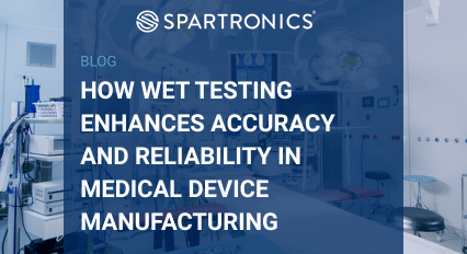 Medical device wet testing in FDA-certified lab